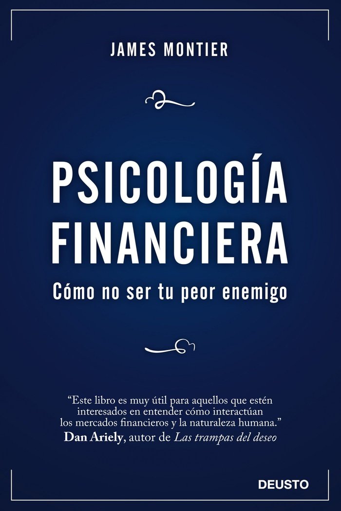 PSICOLOGIA FINANCIERA | MONTIER,JAMES | EDICIONES DEUSTO | 9788423428267