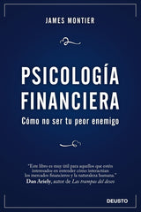 PSICOLOGIA FINANCIERA | MONTIER,JAMES | EDICIONES DEUSTO | 9788423428267