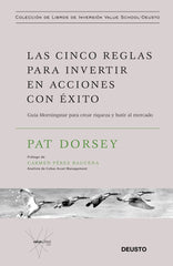 5 REGLAS PARA INVERTIR EN ACCIONES CON EXITO,LAS | PAT DORSEY | EDICIONES DEUSTO | 9788423429509
