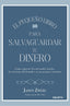PEQUEÑO LIBRO PARA SALVAGUARDAR TU DINERO,EL | JASON ZWEIG | EDICIONES DEUSTO | 9788423430659