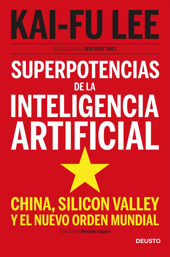 SUPERPOTENCIAS DE LA INTELIGENCIA ARTIFICIAL - 9788423431311