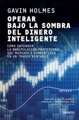 OPERAR BAJO LA SOMBRA DEL DINERO INTELIGENTE - 9788423432394