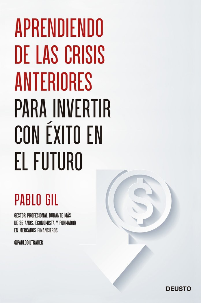 APRENDIENDO DE LAS CRISIS ANTERIORES PARA INVERTIR CON EXITO - 9788423435685 Imagen principal del producto