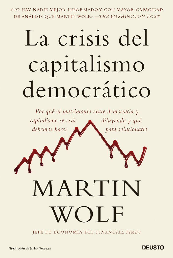 LA CRISIS DEL CAPITALISMO DEMOCRATICO - 9788423436064