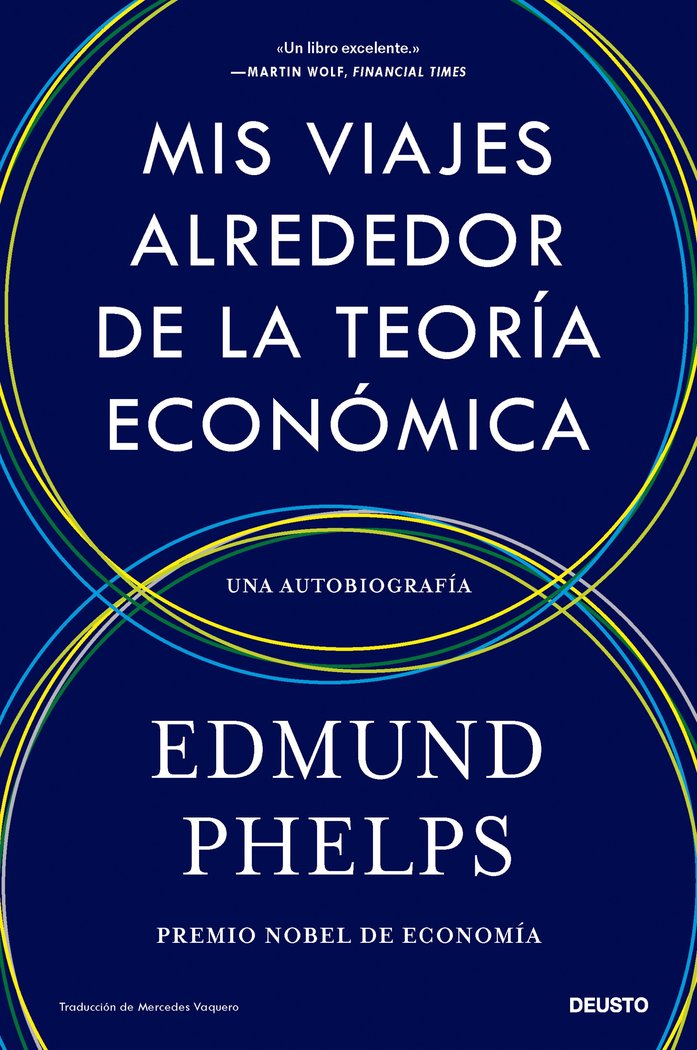 MIS VIAJES ALREDEDOR DE LA TEORIA ECONOMICA - 9788423437139