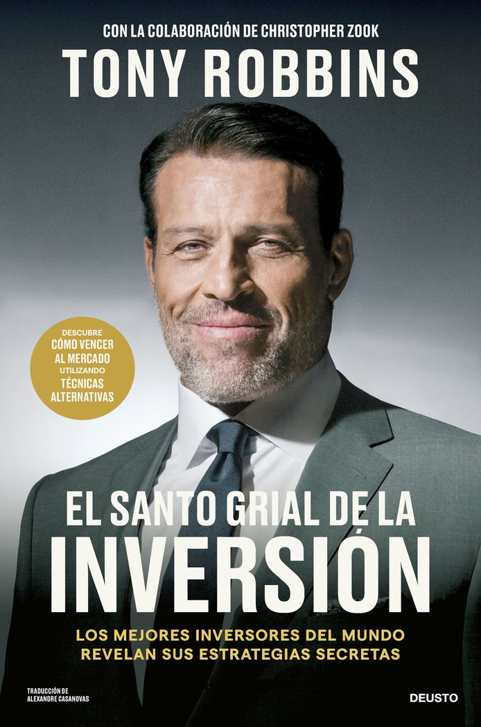 EL SANTO GRIAL DE LA INVERSION | ROBBINS, TONY/ZOOK, CHRISTOPHER | EDICIONES DEUSTO | 9788423437818 Imagen principal del producto