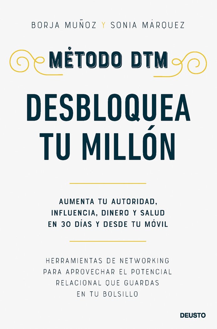 METODO DTM DESBLOQUEA TU MILLON - 9788423438310