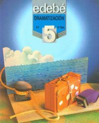 Dramatizacion 5º EP MEC EDEVAR5EP (Edebe) - 9788423627639 Imagen principal del producto