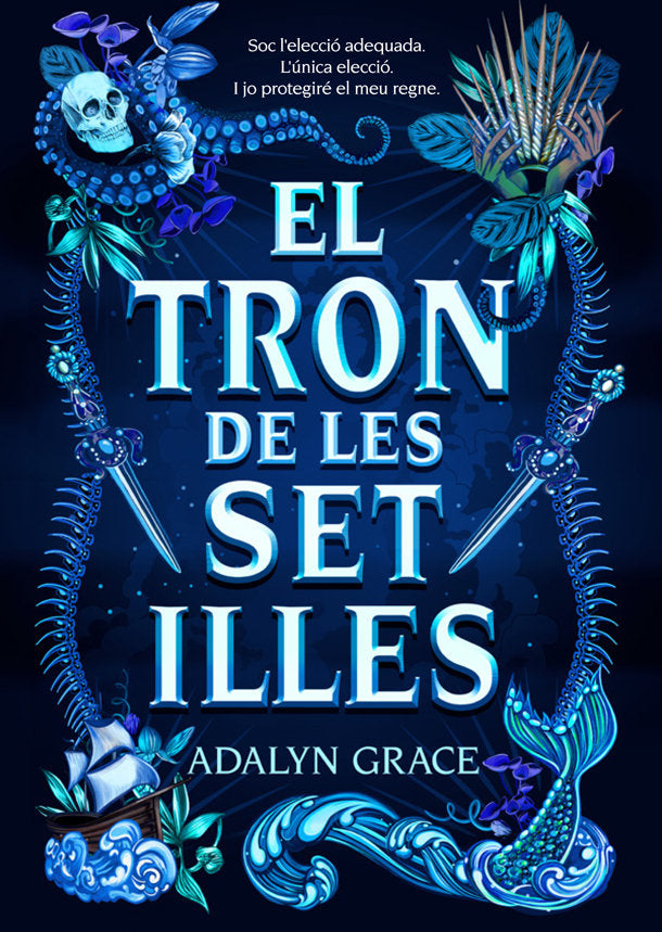 TRON DE LES SET ILLES,EL | Grace,adalyn | 9788424668006 (Galera catalan ecsa)
