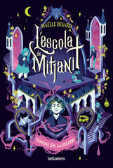 LESCOLA DE MITJANIT 2 DIMONI EN LLIBERTAT | Desard,maolle | 9788424675196 (La galera)