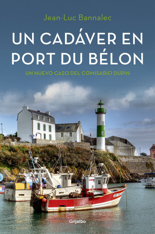COMISARIO DUPIN 4 UN CADAVER EN PORT DU BELON - 9788425354366