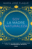 SOY LA MADRE NATURALEZA - 9788425363412