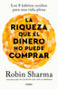 LA RIQUEZA QUE EL DINERO NO PUEDE COMPRAR - 9788425366345