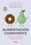 ALIMENTACION CONSCIENTE - 9788425368035