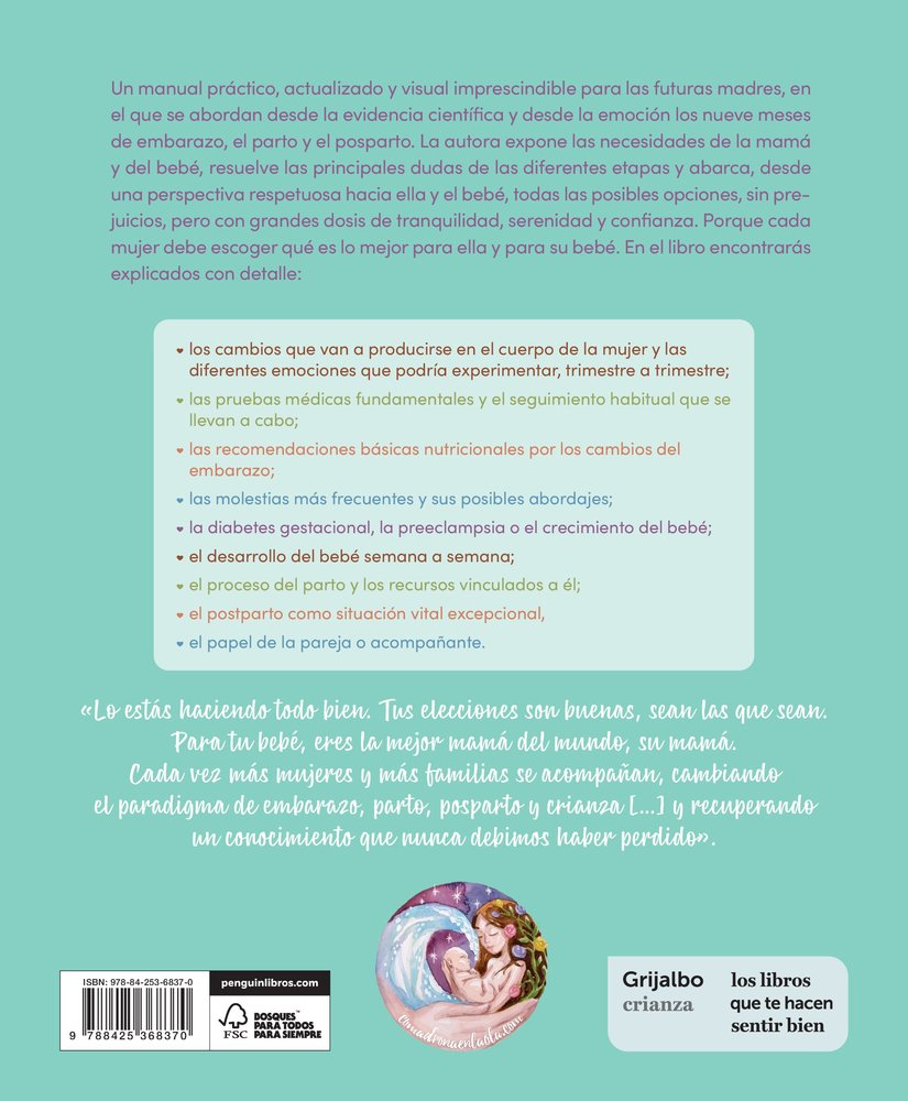 SER MAMA GUIA DE EMBARAZO PARTO Y POSPARTO CON EVIDENCIA Y Edicion actualizada y revisada