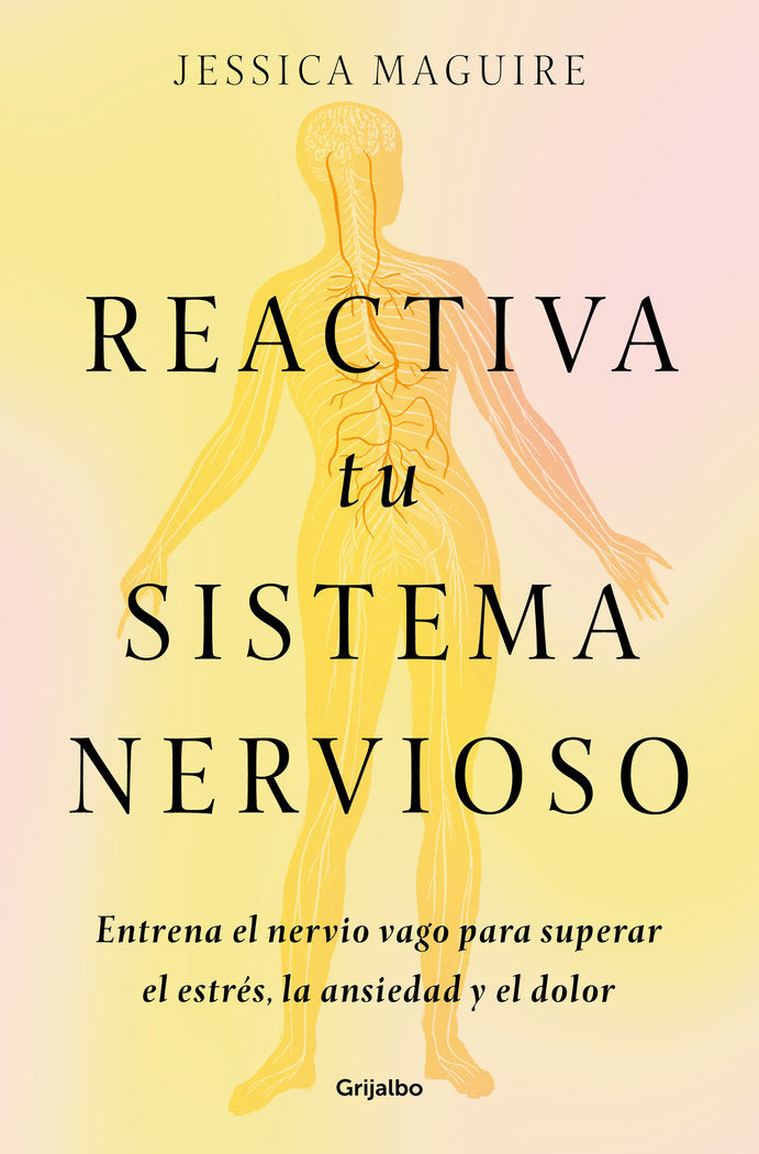 REACTIVA TU SISTEMA NERVIOSO - 9788425368707