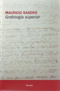 GRAFOLOGIA SUPERIOR RUSTICA | XANDRO | HERDER | 9788425410819