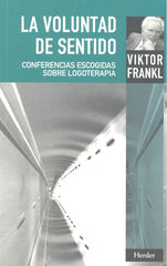 VOLUNTAD DE SENTIDO LA - 9788425416101