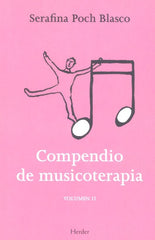 COMPENDIO DE MUSICOTERAPIA VOL, II | POCH | HERDER | 9788425421051