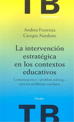 INTERVENCION ESTRATEGICA CONTEXTOS EDUCATIVOS | FIORENZA,A, | HERDER | 9788425423772