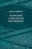 PLURALIDAD Y DIALOGO EN PSICOANALISIS | CODERCH JOAN | HERDER | 9788425424908