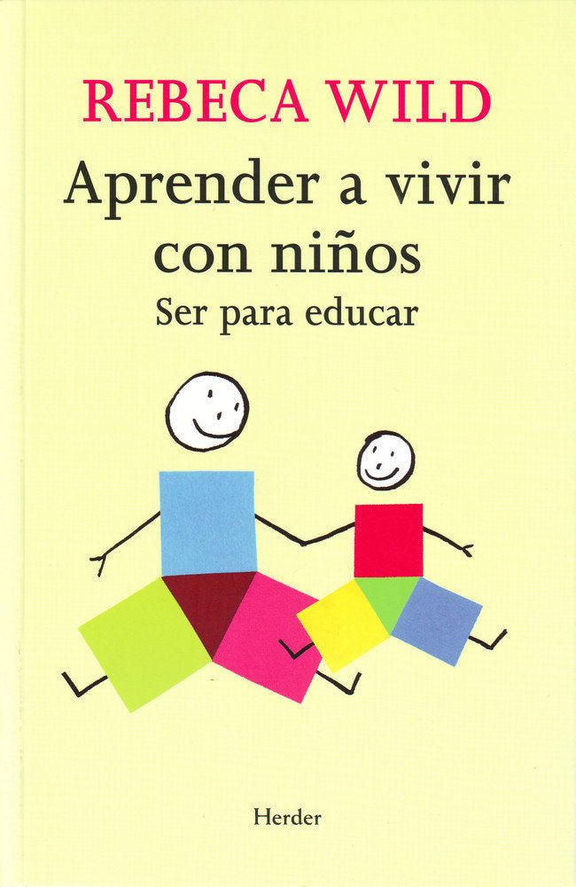 APRENDER A VIVIR CON NIÑOS | WILD,REBECA | HERDER | 9788425425233 Imagen principal del producto