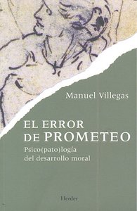 ERROR DE PROMETEO,EL | VILLEGAS,MANUEL | HERDER | 9788425427633 Imagen principal del producto