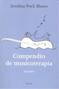 COMPENDIO DE MUSICOTERAPIA VOL,I | POCH BLASCO,SERAFINA | HERDER | 9788425428456 Imagen principal del producto