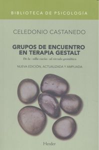 GRUPOS DE ENCUENTRO EN TERAPIA GESTALT | CASTANEDO, CELEDONIO | HERDER | 9788425428746