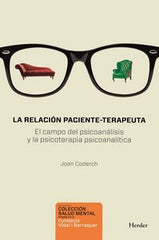 RELACION PACIENTE-TERAPEUTA,LA | CODERCH, JOAN | HERDER | 9788425430831