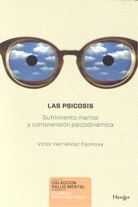 PSICOSIS,LAS | HERNANDEZ ESPINOSA, VICTOR | HERDER | 9788425432507