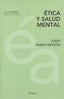 ETICA Y SALUD MENTAL | RAMOS MONTES, JOSEP | HERDER | 9788425438462