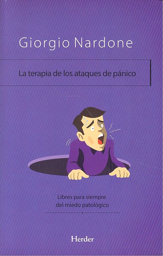 TERAPIA DE LOS ATAQUES DE PANICO,LA | NARDONE,GIORGIO | HERDER | 9788425439087 Imagen principal del producto