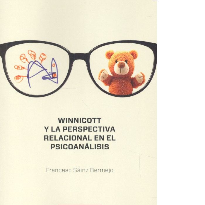 WINNICOTT Y LA PERSPECTIVA RELACIONAL EN EL PSICOANALISIS | SAINZ BERMEJO, FRANCESC | HERDER | 9788425439216