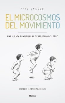 MICROCOSMOS DEL MOVIMIENTO,EL | UNSELD,PHIL | HERDER | 9788425441301
