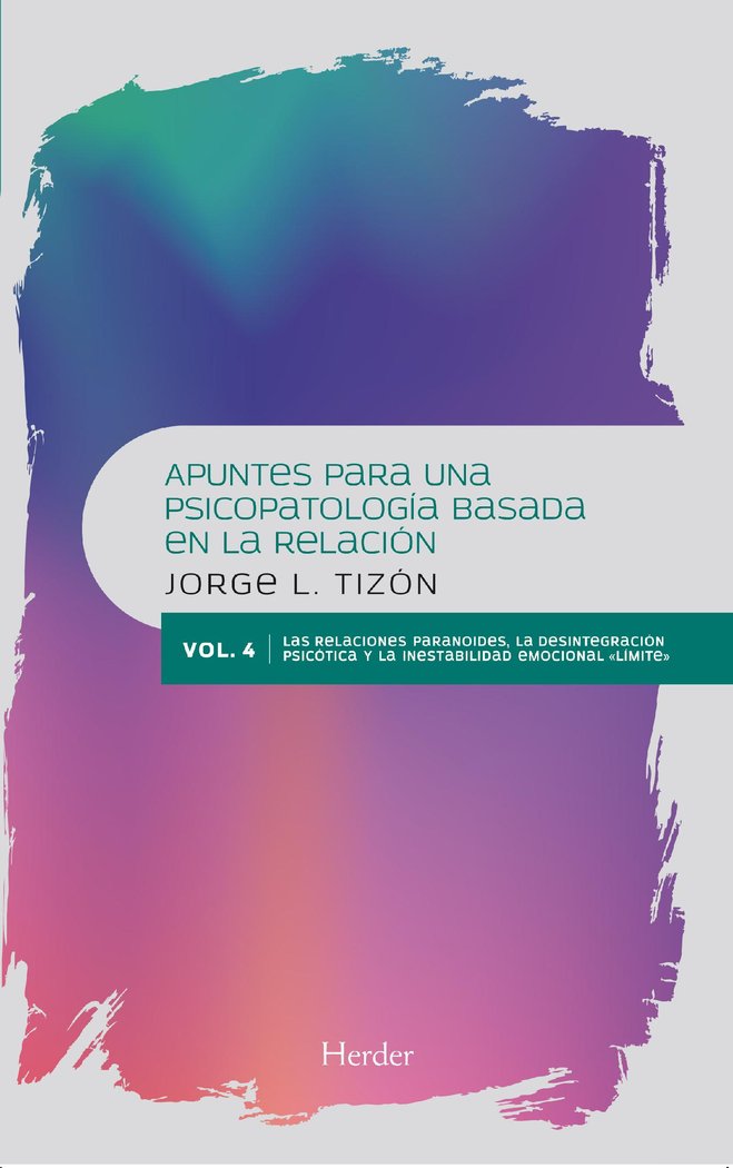 APUNTES PARA PSICOPATOLOGIA BASADA EN LA RELACION VOL IV - 9788425445972 Imagen principal del producto