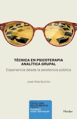 TECNICA EN PSICOTERAPIA ANALITICA GRUPAL - 9788425447044