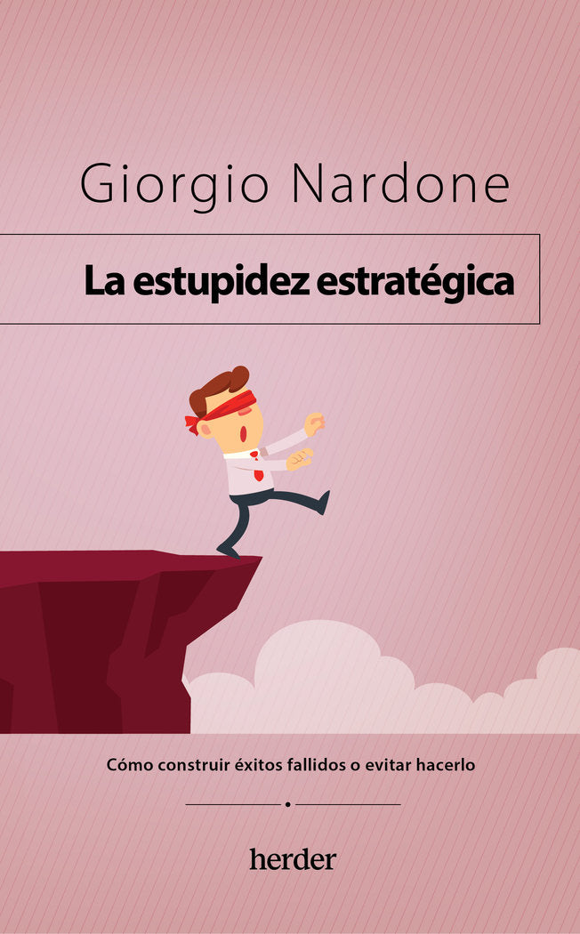 LA ESTUPIDEZ ESTRATEGICA - 9788425450396 Imagen principal del producto