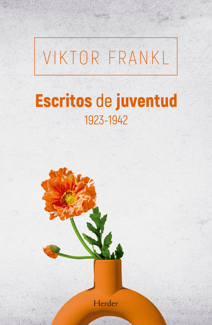 ESCRITOS DE JUVENTUD 1923 1942 | FRANKL, VIKTOR | HERDER | 9788425452123 Imagen principal del producto