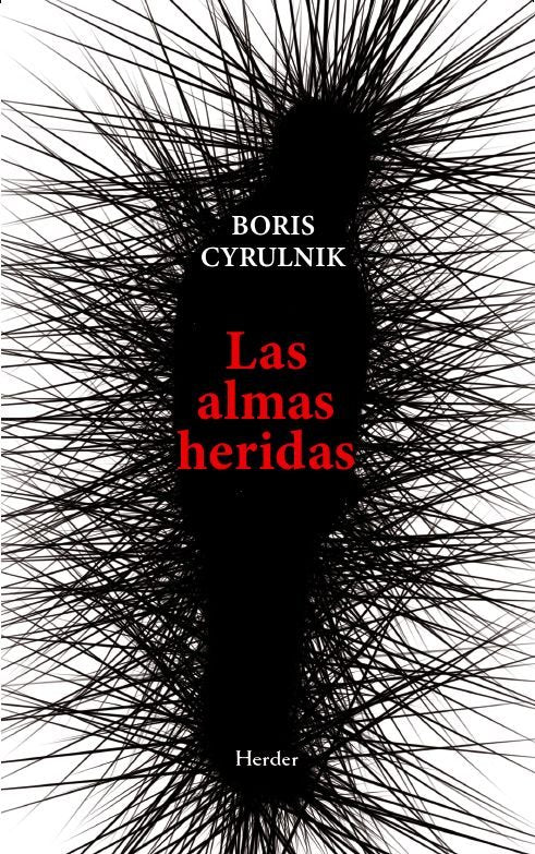 LAS ALMAS HERIDAS | CYRULNIK, BORIS | HERDER | 9788425452758