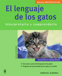 EL LENGUAJE DE LOS GATOS MASCOTAS EN CASA - 9788425515699 Imagen principal del producto
