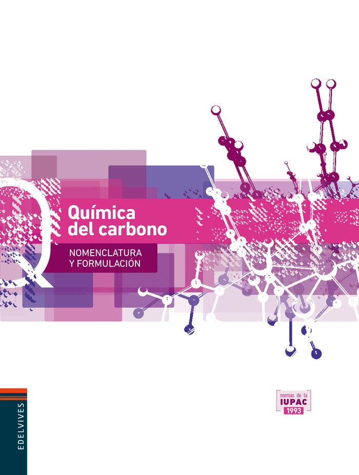 FORMULACION QUIMICA DEL CARBONO 1oNB 13 EDEVAR41NB | AA,VV | 9788426389091 (Edelvives)
