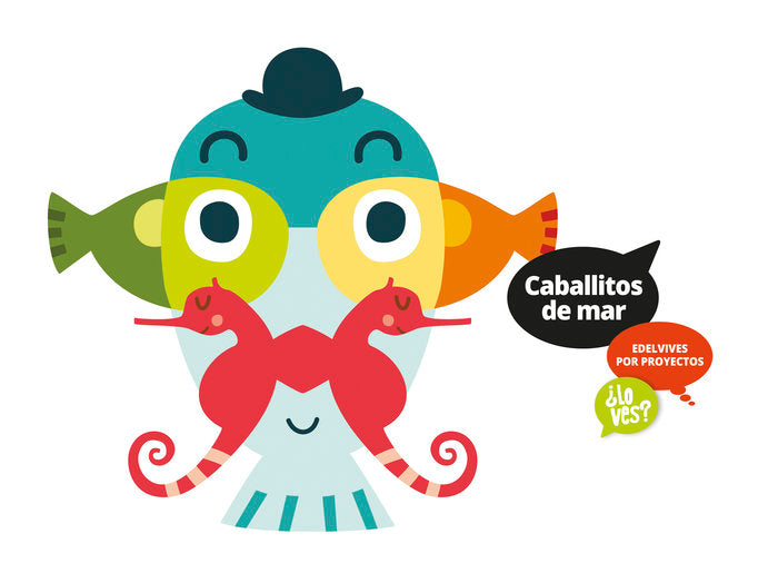 CABALLITOS DE MAR 3AÑOS EI MAYUSCULA 14 LO VES EDEVAR09E | Varios Autores | 9788426391834 (Edelvives) Imagen principal del producto