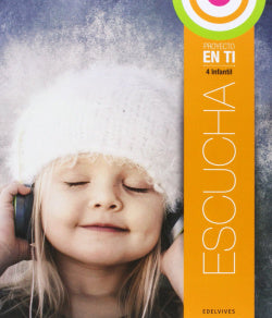 Escucha 4 Años | EDELVIVES | 9788426392619