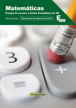 Matematicas. Prueba Acceso Cic | MARCOMBO | 9788426717047