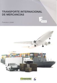 TRANSPORTE INTERNACIONAL DE MERCANCIAS - 9788426722256 Imagen principal del producto