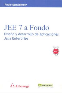 JEE 7 A FONDO DISEÑO Y DESARROLLO APLICA JAVA ENTERPRISE - 9788426722447