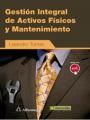 GESTION INTEGRAL DE ACTIVOS FISICOS Y MANTENIMIENTO | TORRES, LEANDRO | MARCOMBO EDICIONES TECNICAS | 9788426722997 Imagen principal del producto