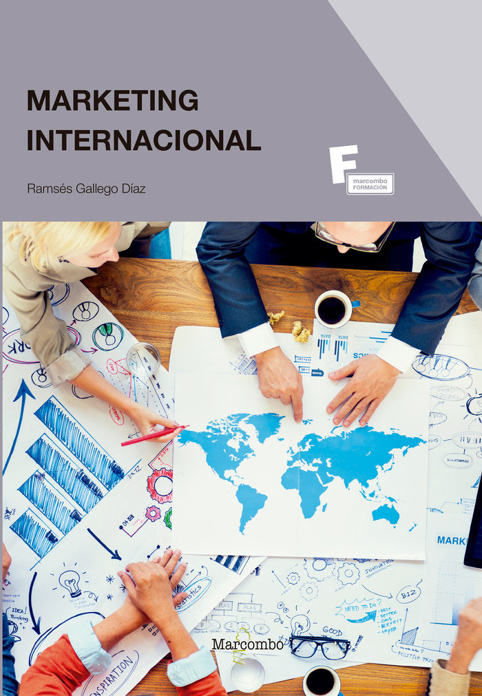 MARKETING INTERNACIONAL | GALLEGO DIAZ,RAMSES | MARCOMBO EDICIONES TECNICAS | 9788426724526