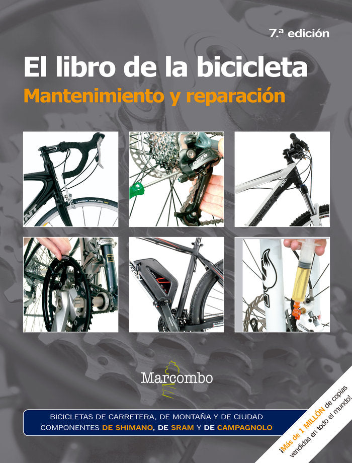 LIBRO DE LA BICICLETA MANTENIMIENTO Y REPARACIONEL - 9788426725691 Imagen principal del producto